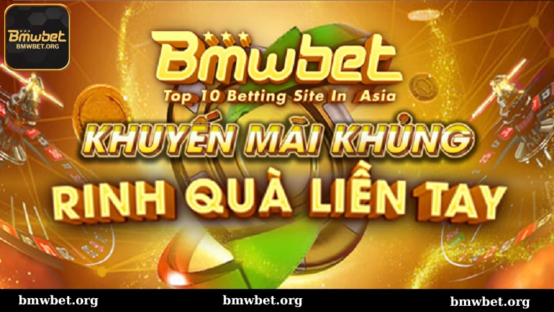 Khuyến mãi Bmwbet