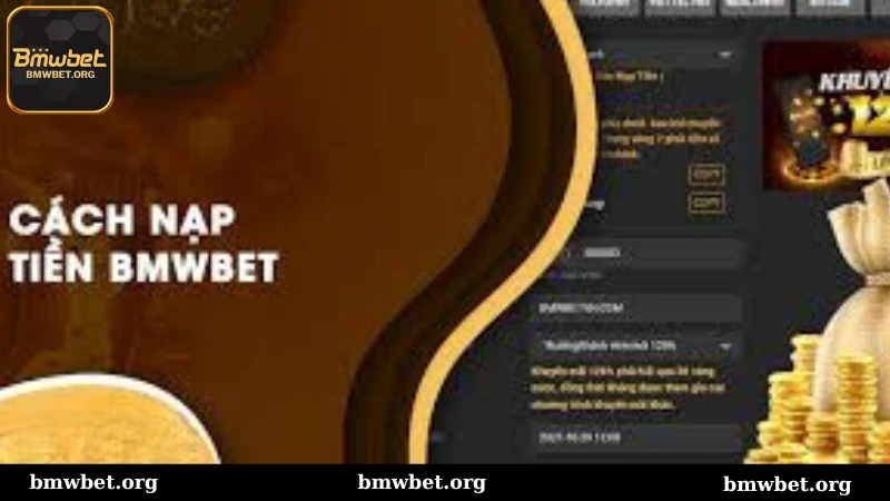 Nạp tiền vào bmwbet