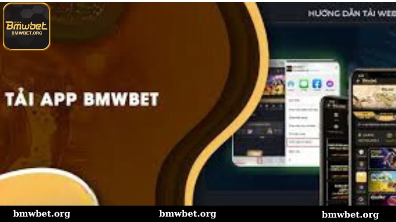 Tải app bmwbet